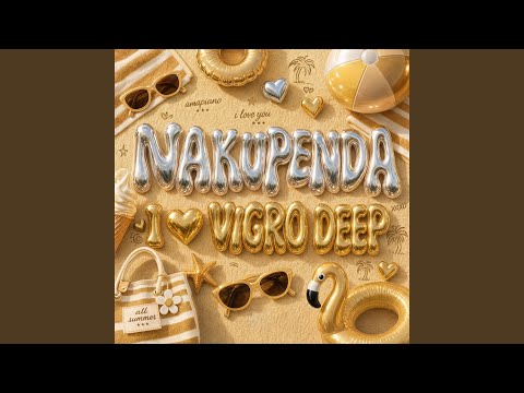 Nakupenda - I Love You (Vigro Deep Remix)