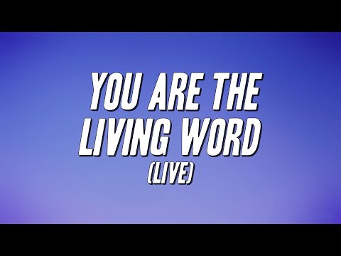 Fred Hammond, Radical For Christ - You Are The Living Word (Live) [Lyrics]