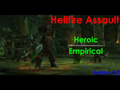 Heroic Hellfire Assault - Hellfire Citadel
