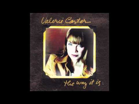 Valerie Carter - The Way It Is
