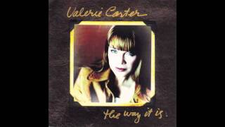 Valerie Carter - The Way It Is
