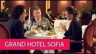 GRAND HOTEL SOFIA - BULGARIA, SOFIA