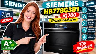 🟢🟢🟢 Siemens HB778G3B1 iQ700 Einbau-Backofen: Air Fry & Pyrolyse im Test!