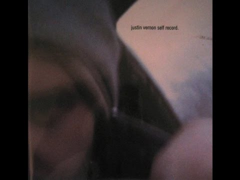 Justin Vernon - Self Record (Full Album)