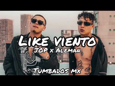 Fuerza Regida (JOP) x Aleman - Like Viento | TrapTumbado