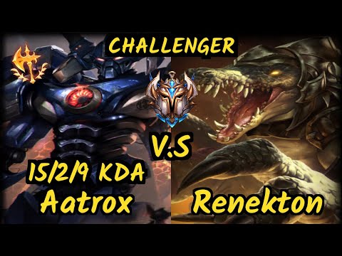 OPT Dhokla (AATROX) vs RENEKTON - 15/2/9 KDA TOP CHALLENGER GAMEPLAY - NA