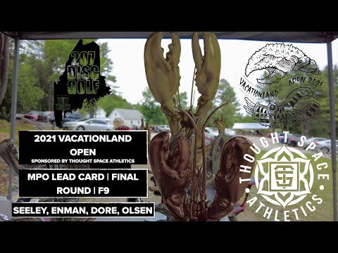 2021 Vacationland Open | FINAL ROUND LEAD CARD | Seeley, Enman, Dore, Olsen | 207 Disc Golf