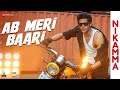 Ab Meri Baari Nikamma Abhimanyu Dassani Farhad Bhiwandiwala Javed Mohsin Sabbir K Danish S