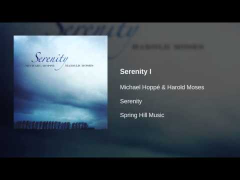 Michael Hoppé & Harold Moses - Serenity I