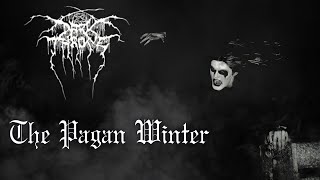 Darkthrone - The Pagan Winter (Legendado PT/BR)
