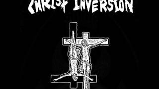 Christ Inversion - Lucifer Rise