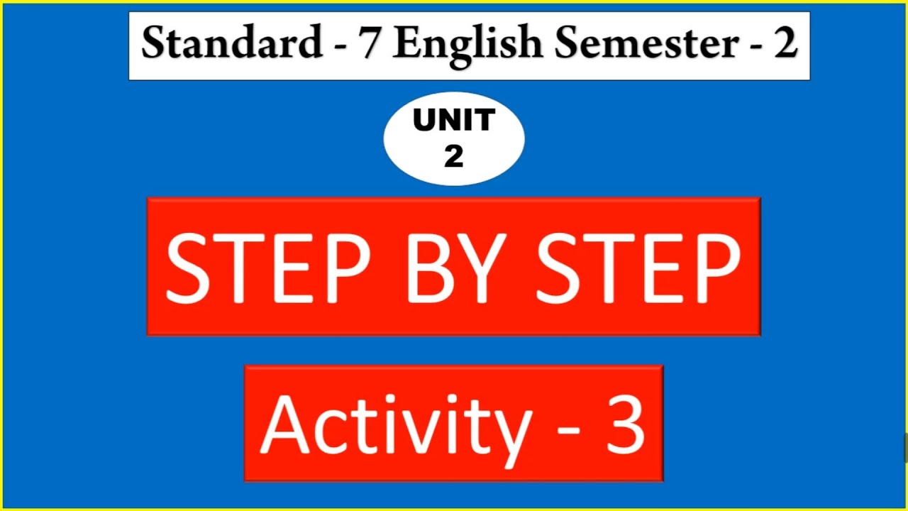 Std 7 English Sem 2 Unit 2 Activity 3