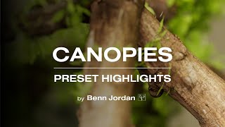 Video thumbnail for Canopies - Preset Highlights by Lunacy
