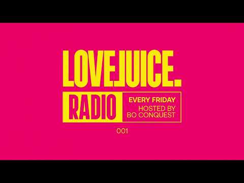 LOVEJUICE RADIO 001