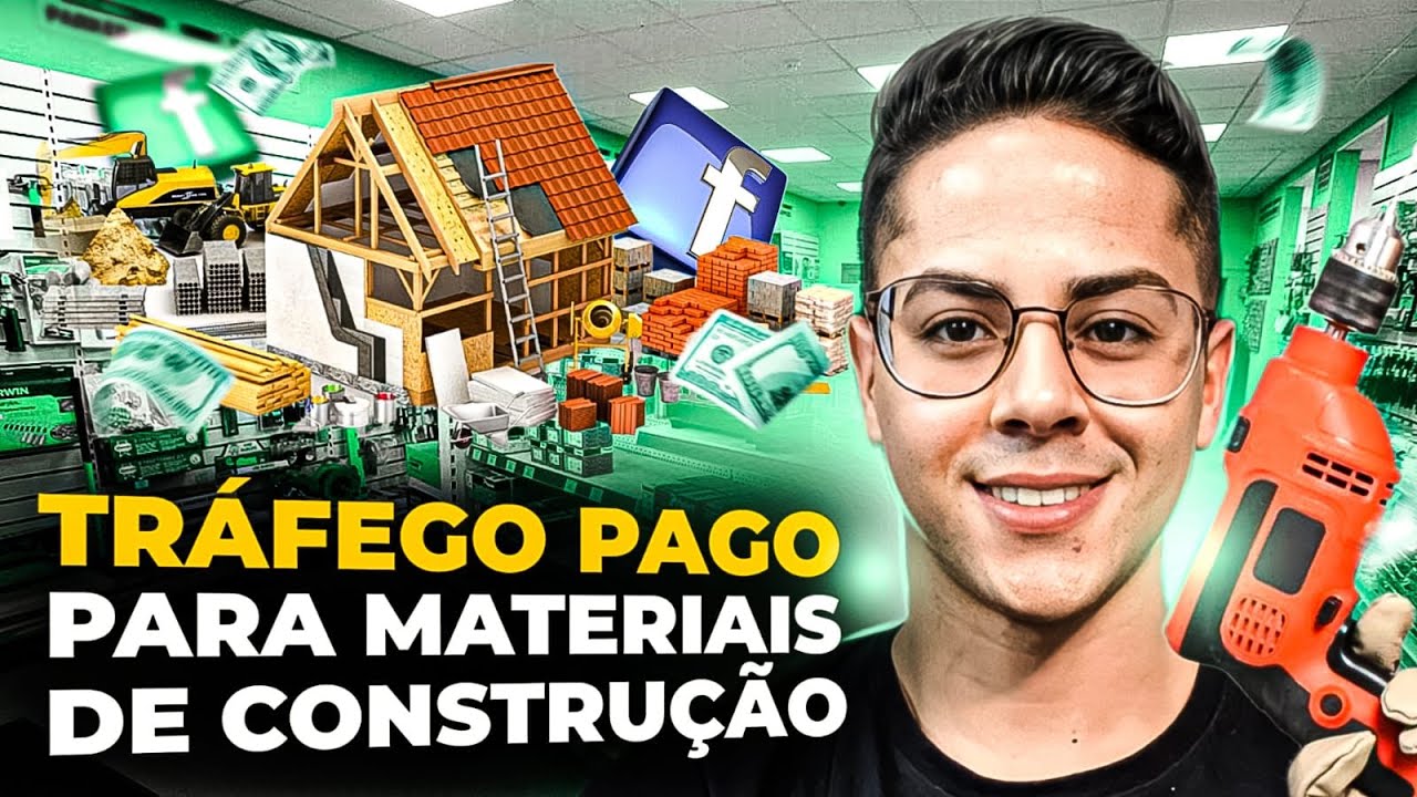 Tráfego pago para Materiais de Construção (Atualizado) | Tráfego para negócio local
