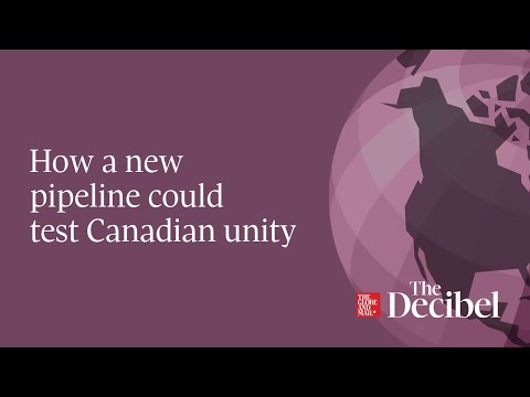 How a new pipeline could test Canadian unity