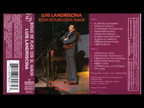 Luis Landriscina - Bodas de Plata con el Humor - 1989