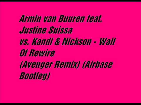 Armin van Buuren feat. Justine Suissa vs. Kandi & Nickson