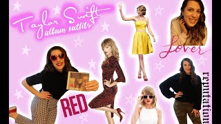 TAYLOR SWIFT Album Inspired OUTFITS! | Taylor Swift Inspired Lookbook