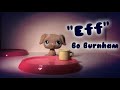 LPS Eff Bo Burnham Music Video