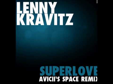Avicii (feat Lenny Kravitz) - Superlove HD