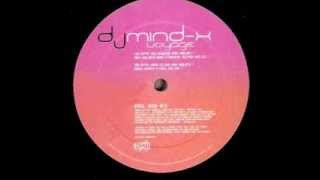 DJ Mind-X - Voyage (Gary D Mix)