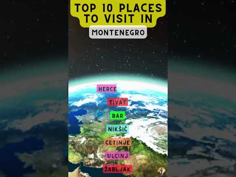 Top 10 Places to Visit in Montenegro