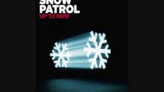 Snow Patrol - Shut Your Eyes [2-2] (HQ)