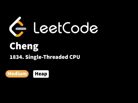LeetCode 1834. Single-Threaded CPU