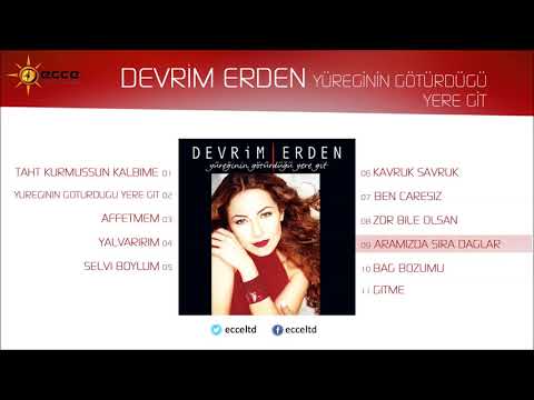 Aramızda Sıra Dağlar (Devrim Erden)