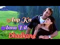 Aap Ka Aana Dil Dhadkaana 4k HD Video Old Hindi Song