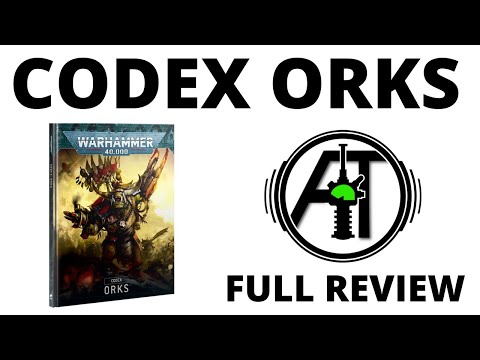 Codex Orks 10th Edition - Full Rules Review