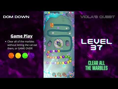 Viola's Quest 🟣🟠🔴 / Level 37 / Dom Down