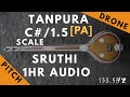 Tanpura Sruthi - Drone - C# Scale or 1.5 Kattai - Pa (Panchamam/ Pancham) - 138.5Hz