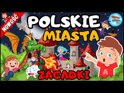 🏰 Karolek i Polskie Miasta | ZAGADKI | Bajka dla dzieci o Polsce