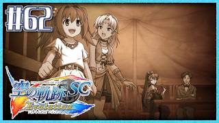 #62【空の軌跡SC】続・初めての軌跡シリーズ！フルボイスで楽しむ！4章【女性実況】【PS Vita版空の軌跡SC EVOLUTION】