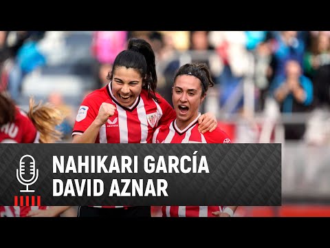 Imagen de portada del video 🎙 David Aznar & Nahikari García | post Athletic Club 2-0 SD Eibar | J13 Liga F