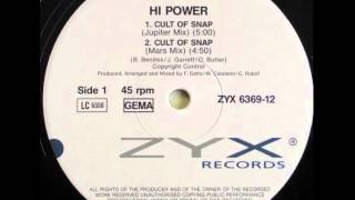 Hi Power - Cult Of Snap (12&#39;&#39; Jupiter Mix)