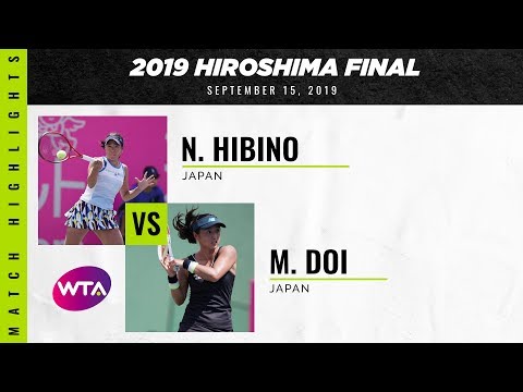 Nao Hibino vs. Misaki Doi | 2019 Hiroshima Final | WTA Highlights