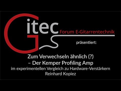 The Kemper Profiling Amp in a listening experiment - Author: Reinhard Kopiez