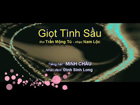 Thể hiện bởi Minh Châu
