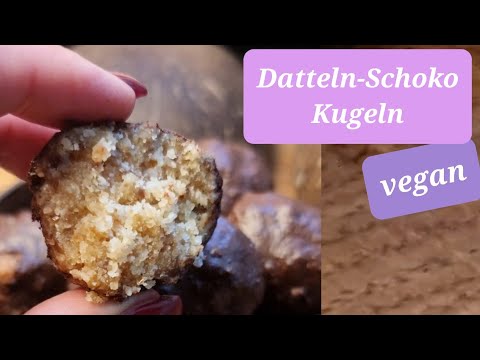 Gesunde Süßigkeit ohne Zuckerzusatz /  wenig Zutaten / ganz einfach und schnell