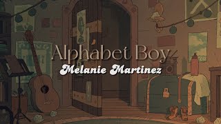 Alphabet Boy [lyrics] // Melanie Martinez