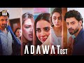 ADAWAT - OST | Fatima Effendi | Shazeal Shoukat | Syed Jibran | ARY Digital