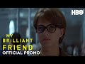 My Brilliant Friend: Season 2 Episode 8 Promo | HBO