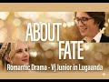 About Fate ROMANTIC MOVIES VJ JUNIOR 2025
