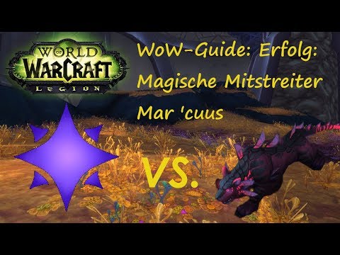 WoW-Guide: Erfolg: Magische Mitstreiter - Mar'cuus