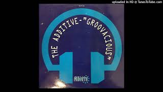 The Additive - Neurotic Ups & Downs