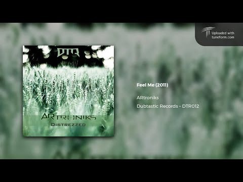 ARtroniks - Feel Me (Dubtastic Records | DTR012) [Deep Dubstep]