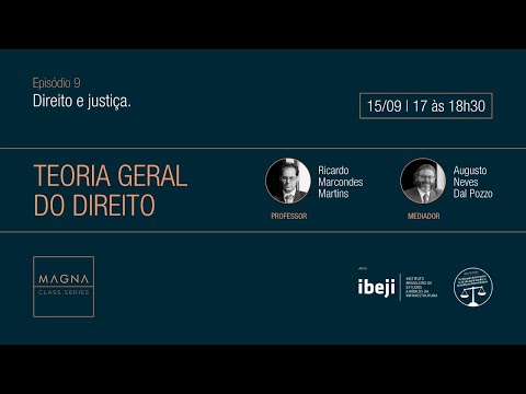 Episódio 9 |  Teoria Geral do Direito
